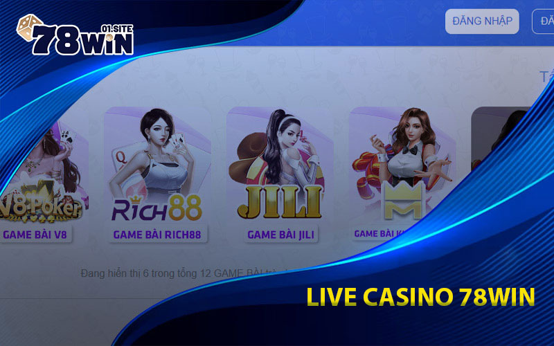 Live Casino 78Win